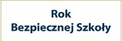Rok bezpiecznej szkoły